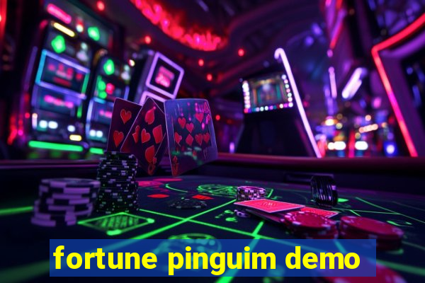 fortune pinguim demo